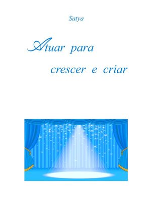 cover image of Atuar para crescer e criar